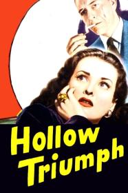 Hollow Triumph (1948) [1080p] [BluRay] [YTS]