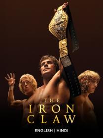 The Iron Claw (2023) 1080p 10bit BluRay [Hindi DDP 2 0 + English AAC 5.1] Dual Audio x265 HEVC ESub ~ StarBoy [ProtonMovies]