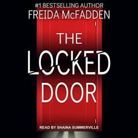 Freida McFadden - 2021 - The Locked Door (Thriller)