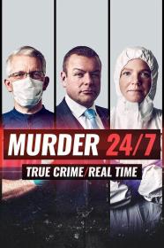 【高清剧集网发布 】谋杀调查实录 第一季[全5集][中文字幕] Murder 24-7 S01 2020 2160p WEB-DL H265 AAC-ZeroTV