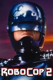 RoboCop 2 1990 REMASTERED 1080p BluRay DDP5.1 x265 10bit-GalaxyRG265[TGx]