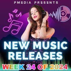 VA - New Music Releases Week 24 of 2024 (FLAC Songs) [PMEDIA] ⭐️