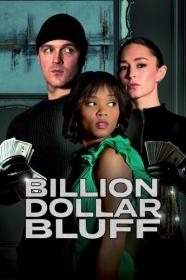 Billion Dollar Bluff 2024 720p WEBRip 800MB x264-GalaxyRG[TGx]