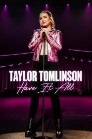 Taylor Tomlinson Have It All 2024 1080p WEB h264-EDITH[TGx]