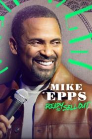 Mike Epps Ready to Sell Out 2024 1080p WEB h264-EDITH[TGx]