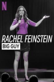 Rachel Feinstein Big Guy 2024 720p WEBRip 400MB x264-GalaxyRG[TGx]