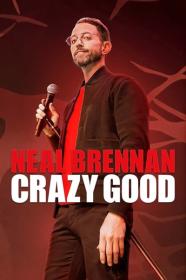 Neal Brennan Crazy Good 2024 720p WEBRip 400MB x264-GalaxyRG[TGx]