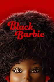 Black Barbie 2023 1080p WEB h264-ETHEL[TGx]