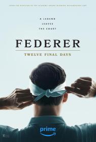 【高清影视之家发布 】费德勒：最后的12天[简繁英字幕] Federer Twelve Final Days 2024 2160p AMZN WEB-DL DDP5.1 H 265-BATWEB