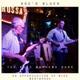 The Eric Mathews Band - Doc's Blues (2024) [24Bit-44.1kHz] FLAC [PMEDIA] ⭐️