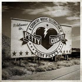 Various Artists - Petty Country A Country Music Celebration Of Tom Petty (2024) [24Bit-48kHz] FLAC [PMEDIA] ⭐️