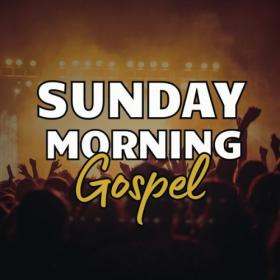 Various Artists - Sunday Morning Gospel (2024) Mp3 320kbps [PMEDIA] ⭐️