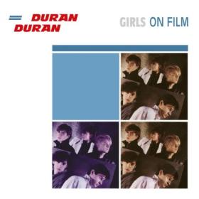 Duran Duran - Girls On Film (2024) [16Bit-44.1kHz] FLAC [PMEDIA] ⭐️