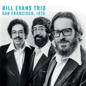 Bill Evans Trio - San FraNCISco 1975 (Live) (2024) [16Bit-44.1kHz] FLAC [PMEDIA] ⭐️