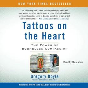 Gregory Boyle - 2021 - Tattoos on the Heart (Memoirs)