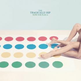 The Tragically Hip - Now For Plan A 2012 [FLAC] [h33t] - Kitlope