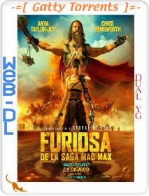 Furiosa A Mad Max Saga 2024 1080p WEB-DL H.264 Dual YG