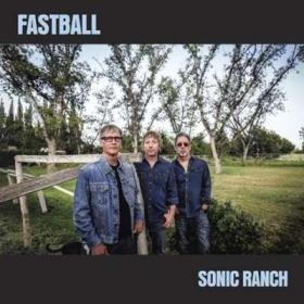 Fastball - Sonic Ranch (2024) [24Bit-96kHz] FLAC