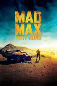 Mad Max Fury Road 2015 1080p BluRay DDP5.1 x265 10bit-GalaxyRG265[TGx]