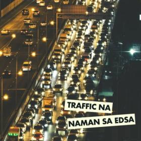 Various Artists - Traffic na naman sa EDSA (2024) Mp3 320kbps [PMEDIA] ⭐️