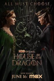 【高清剧集网发布 】龙之家族 第二季[第02集][中文字幕] House of the Dragon S02 2024 1080p WEB-DL DDP5.1 Atmos H264-ParkTV