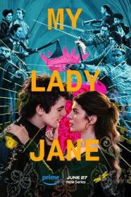 【高清剧集网发布 】我的简·格雷[全8集][简繁英字幕] My Lady Jane S01 2024 1080p AMZN WEB-DL H264 DDP5.1-ZeroTV