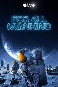 【高清剧集网发布 】为全人类 第二季[全10集][简繁英字幕] For All Mankind S02 2021 2160p ATVP WEB-DL H265 DDP5.1 Atmos-ZeroTV