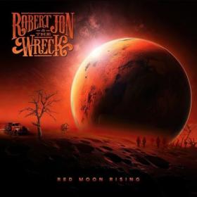 Robert Jon & The Wreck - Red Moon Rising (2024) [24Bit-44.1kHz] FLAC [PMEDIA] ⭐️