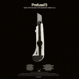 Prefuse 73 - New Strategies For Modern Crime Volume 2 (2024) [24Bit-96kHz] FLAC [PMEDIA] ⭐️