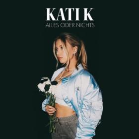 KATI K - Alles oder Nichts (2024) [24Bit-44.1kHz] FLAC [PMEDIA] ⭐️