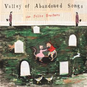 The Felice Brothers - Valley of Abandoned Songs (2024) [24Bit-48kHz] FLAC [PMEDIA] ⭐️