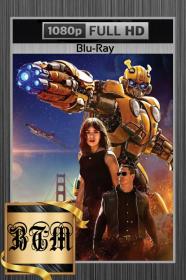 Bumblebee 2018 1080p BluRay ENG LATINO HINDI ITA FRE DD 5.1 H264-BEN THE