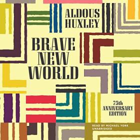 Aldous Huxley - 2008 - Brave New World (Classics)