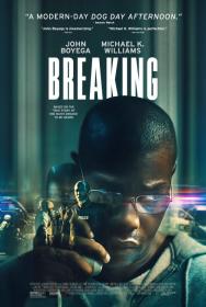 Breaking (2022) 720p 10bit WEBRip [Hindi AAC 5.1 + English AAC 2.0] Dual Audio x265 HEVC ESub ~ R∆G∆ [protonMovies]