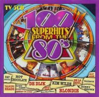 VA - 100 Superhits From The 80's [5CD] (1998) MP3