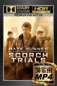 Maze Runner The Scorch Trials 2015 2160p BluRay DV HDR ENG LATINO HINDI FRE ITA DDP 7 1 H265 MP4-BEN THE