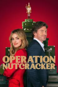 Operation Nutcracker (2024) [720p] [WEBRip] [YTS]