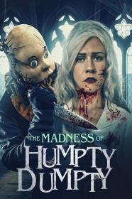 The Madness Of Humpty Dumpty (2023) [720p] [WEBRip] [YTS]