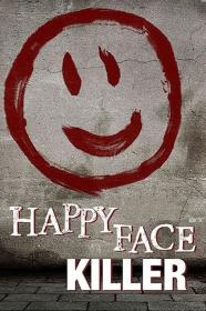 Happy Face Killer (2014) [720p] [WEBRip] [YTS]