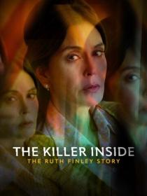 The Killer Inside The Ruth Finley Story 2024 720p WEB-DL HEVC x265 BONE