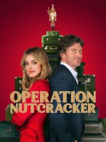 Operation Nutcracker 2024 1080p WEB-DL HEVC x265 BONE