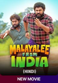 Malayalee from India (2024) 720p WEBRip [Hindi + Malayalam] AAC 5.1 Dual Audio AVC x264 ESub - PrimeFix [ProtonMovies]