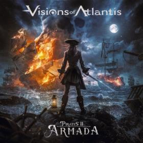 Visions Of Atlantis - Pirates II - Armada (2024) [24Bit-44.1kHz] FLAC [PMEDIA] ⭐️