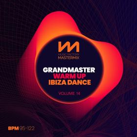 Mastermix - Grandmaster Warm Up 14 - Ibiza Dance (Continuous Mix) 119 MP3