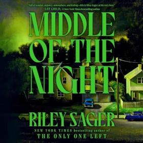 Riley Sager - 2024 - Middle of the Night (Horror)