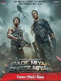 Ft - Bade Miyan Chote Miyan (2024) HQ HDRip - x264 - [Tam + Mal + Kan] - 500MB