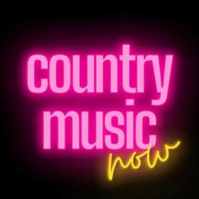 Various Artists - country music now (2024) Mp3 320kbps [PMEDIA] ⭐️