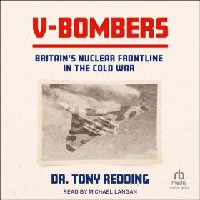 Dr  Tony Redding - 2024 - V-Bombers (History)