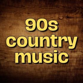 Various Artists - 90's Country Music (2024) Mp3 320kbps [PMEDIA] ⭐️