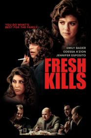 Fresh Kills (2023) [720p] [WEBRip] [YTS]